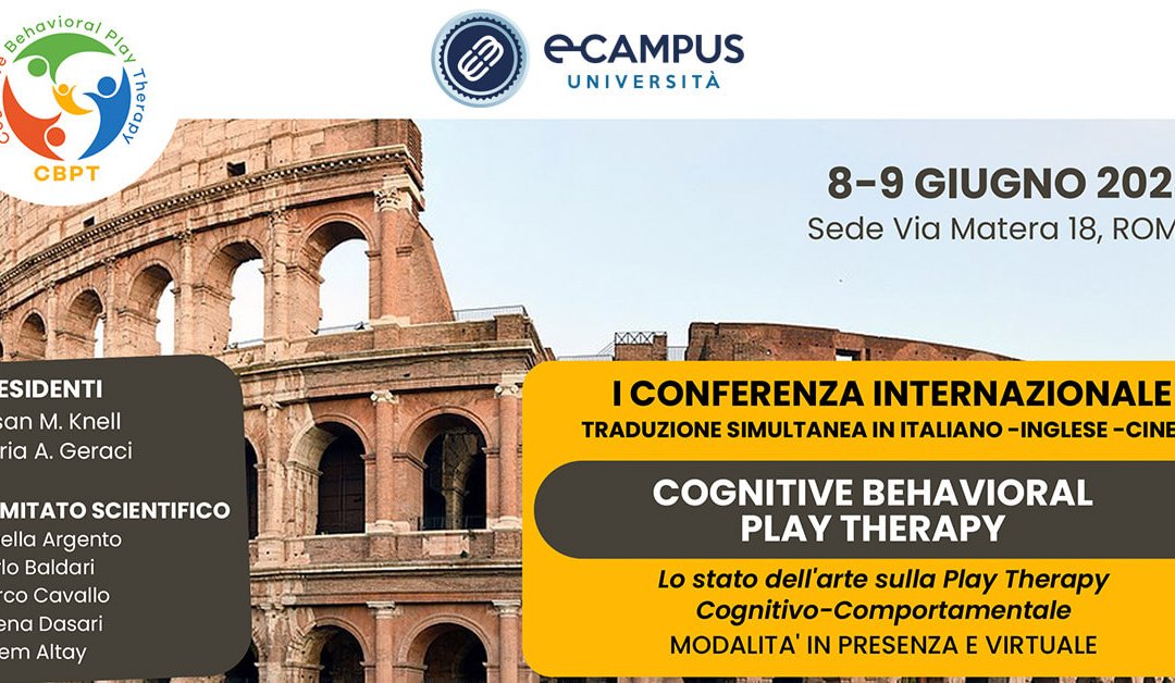 Prima Conferenza Internazionale “Stato dell’arte della Play Therapy Cognitivo-Comportamentale” 8-9 giugno, Roma