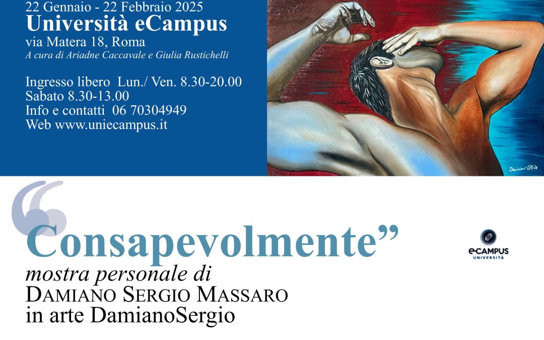 Damiano Sergio Massaro in mostra da Gennaio all’Università eCampus di Roma