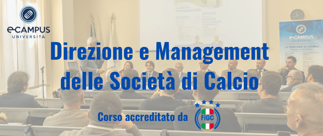 graduation day prima edizione corso direzione e management delle società di calcio 12 maggio 2026 presso la sede di roma ecampus